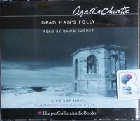 Dead Man's Folly written by Agatha Christie performed by David Suchet on CD (Unabridged)